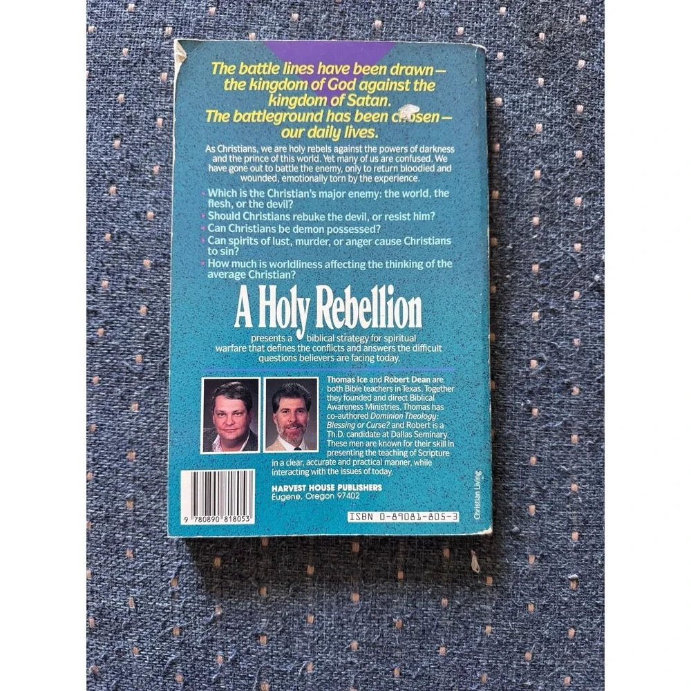 A Holy Rebellion: Strategy for Spiritual Warfare
